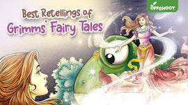 Best Retellings of Grimms’ Fairy Tales