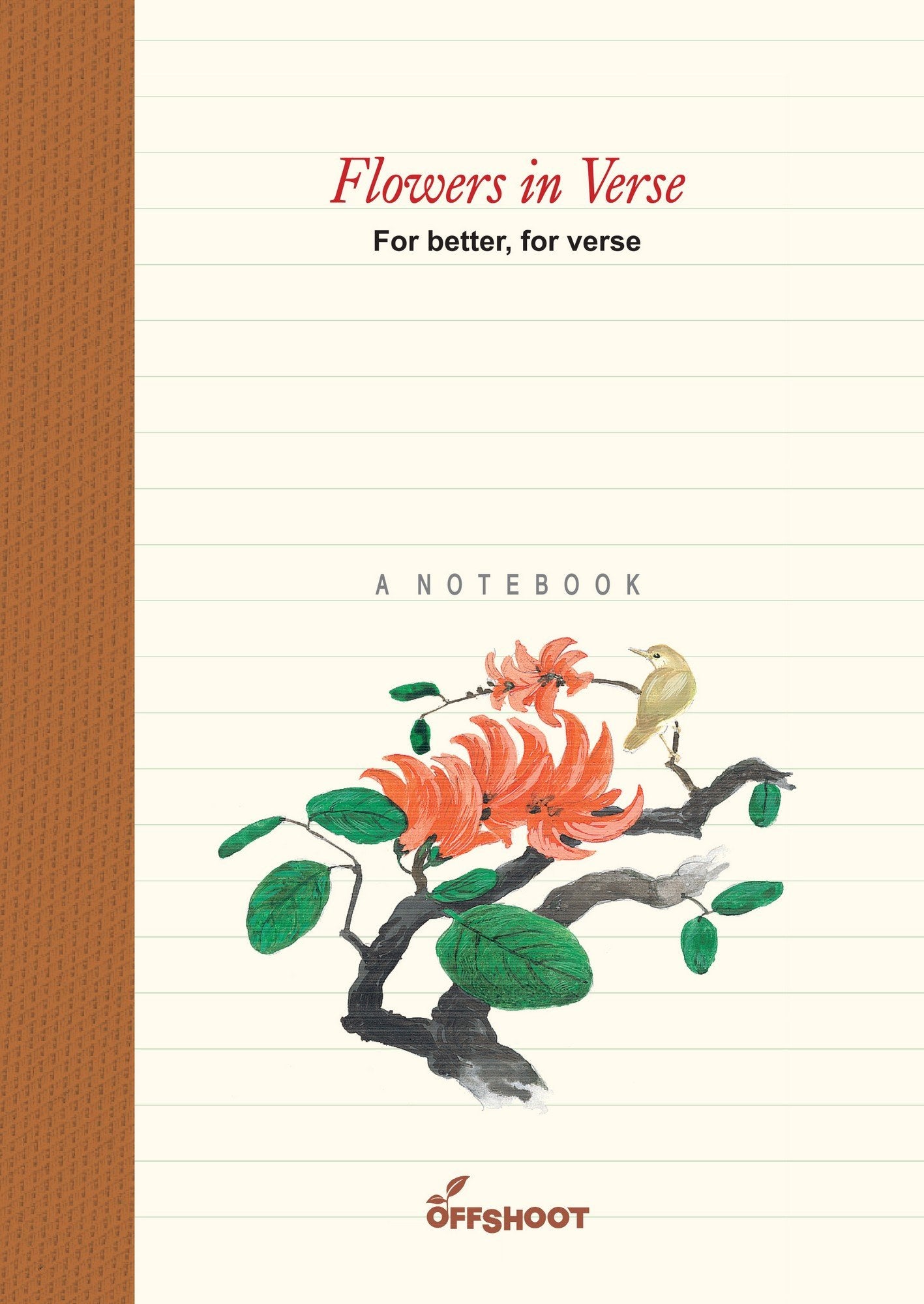 Flower In Verses: For Better, For Verse (Forever Notebooks)