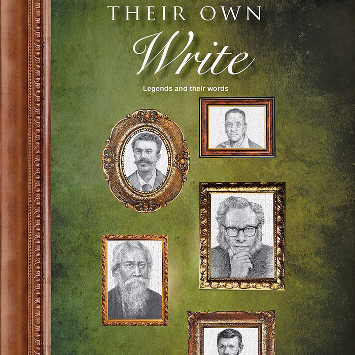 In Their Own Write (Forever Notebooks): Legends and Their Words In Their Own Write (Forever Notebooks): Legends and Their Words