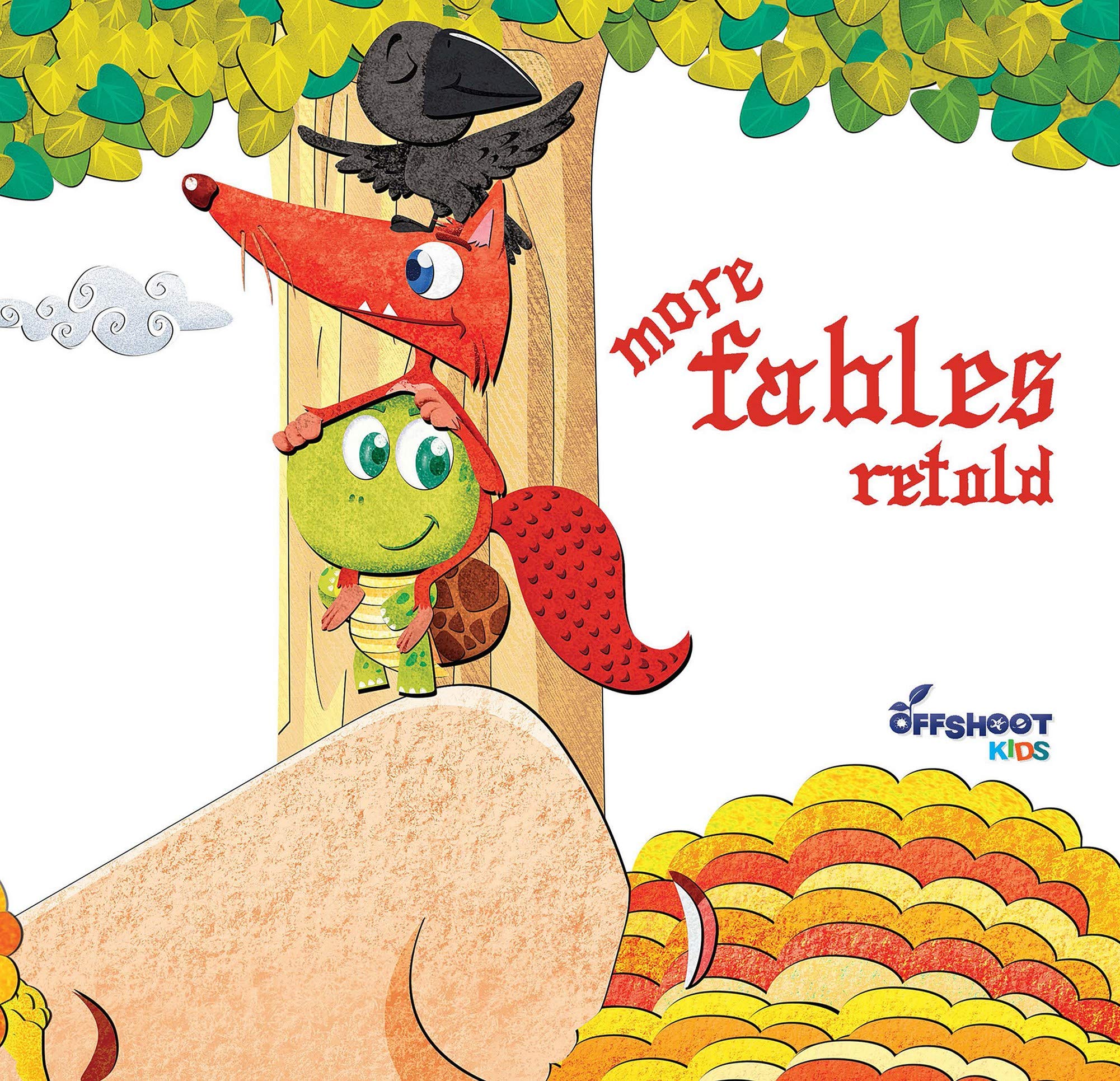 More Fables Retold - Short Bedtime Moral Story Books for Children In English - Aesop's Fables
