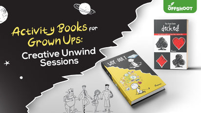 Activity Books for Grown Ups| Maze Books & Art Collections | Offshoot