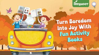 Turn Boredom Into Joy With Fun Activity Books