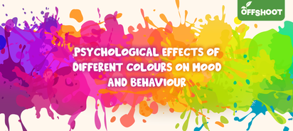 Psychological effects of different colours on mood and behaviour