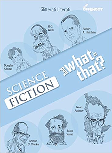 Science Fiction And What Is That (Glitterati Literati)