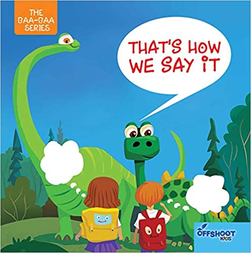 That's How We Say It - Phonic Activity Book for Kindergarten Ages 3-5 Years (Words and Pictures Book)
