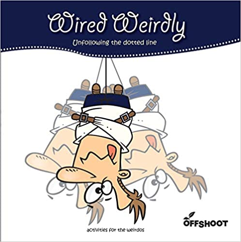 Wired Weirdly - Unfollowing the Dotted Line (Addiction) -  Activity Book For Children