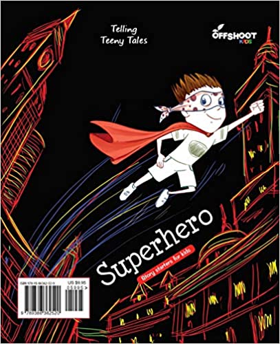 Superhero and Fantasy (Telling Teeny Tales) - Story Book For Children Ages 8 to 11 Years