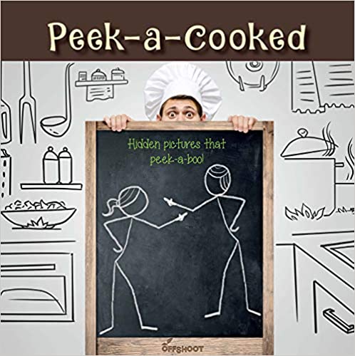 Peek-A-Cooked: Hidden Pictures That Peek-A-Boo!