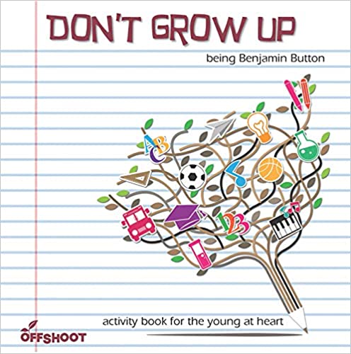 Don't grow up: Being Benjamin Button (Addiction)