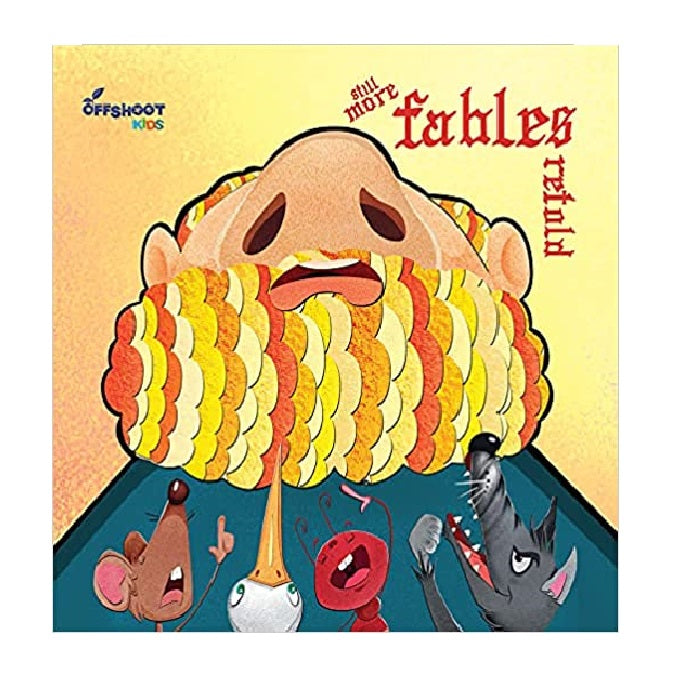 Still More Fables Retold Story Books for Kids : Bedtime Story Books for Kids In English