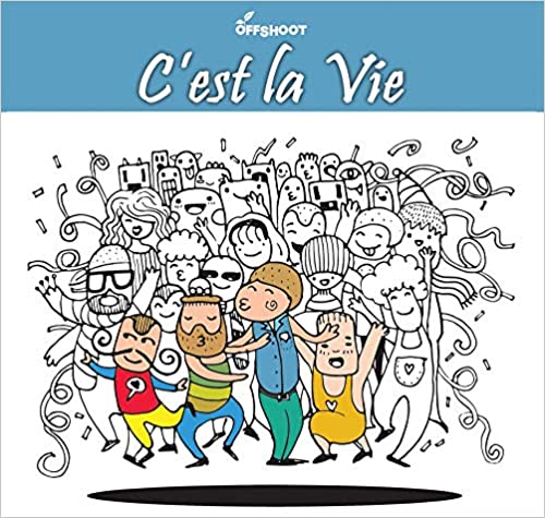 C'Est La Vie (Expressions) :  Drawings Activity Book For Children