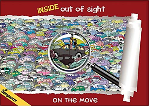 On The Move (Inside, Out Of Sight) - Lively illustrations Fun-Filled Activities Book For Children