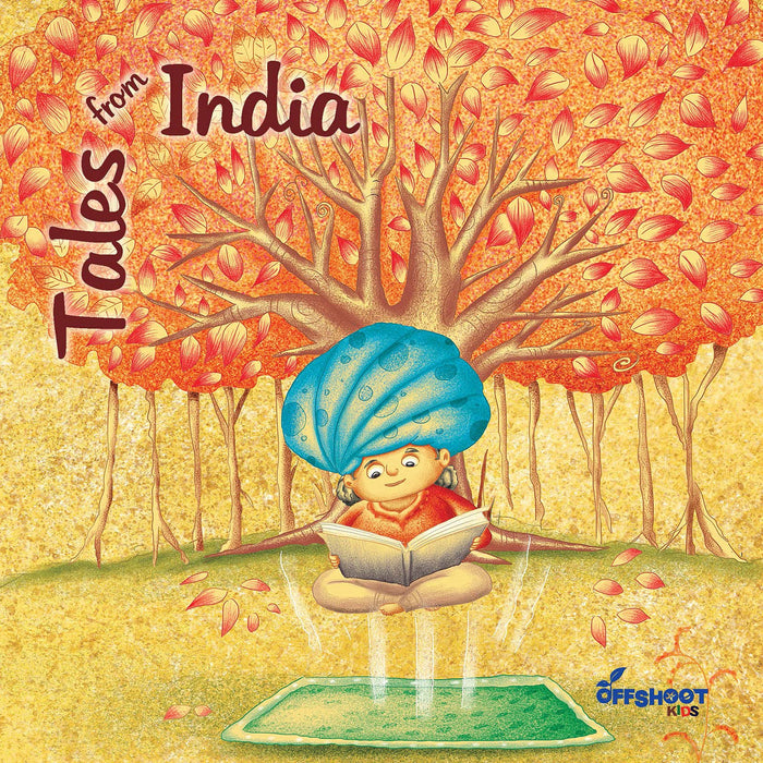 Tales from India - The Illustrated Moral Tales and Story Books for kids ages 8 To 11