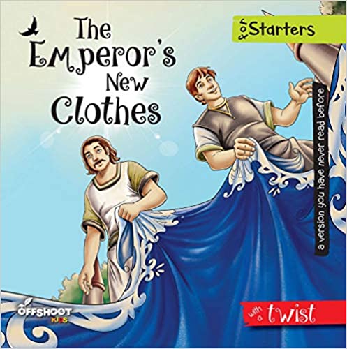The Emperor’s New Clothes - Bedtime Story Book For Kids Ages 5-8 & Best Story Children Books (Twist in the Tale)